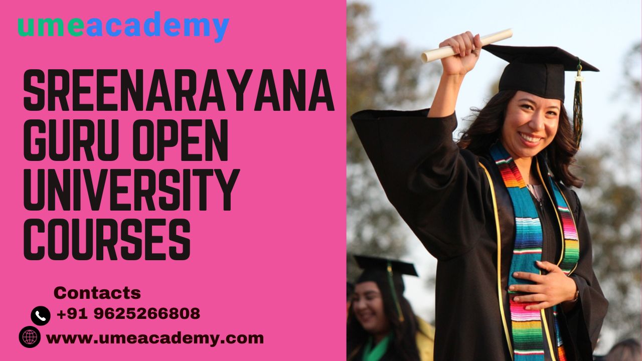 Sreenarayana Guru Open University Courses
